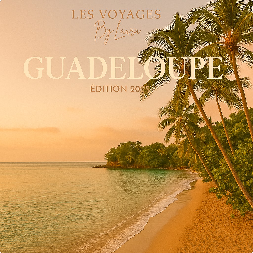 Guide Guadeloupe 2025
