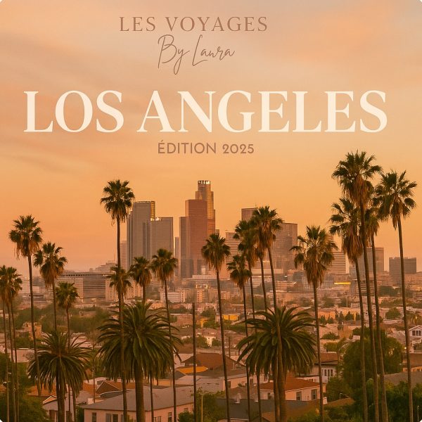 guide de voyage los angeles